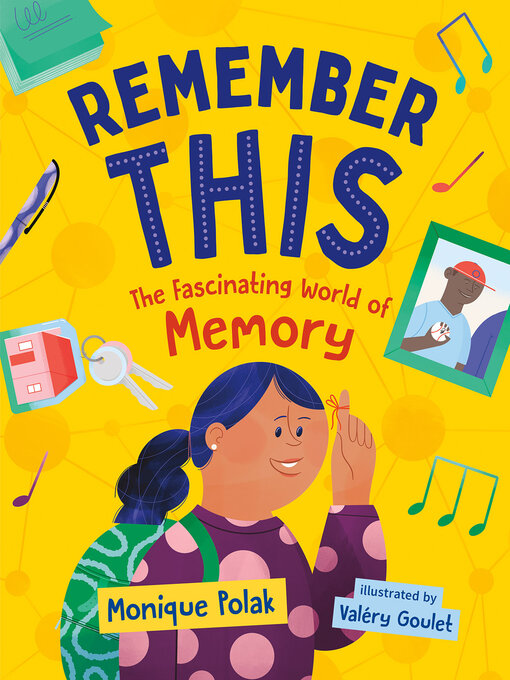 Title details for Remember This by Monique Polak - Available